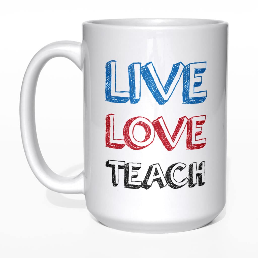 Live love teach kubek - zdjęcie 1