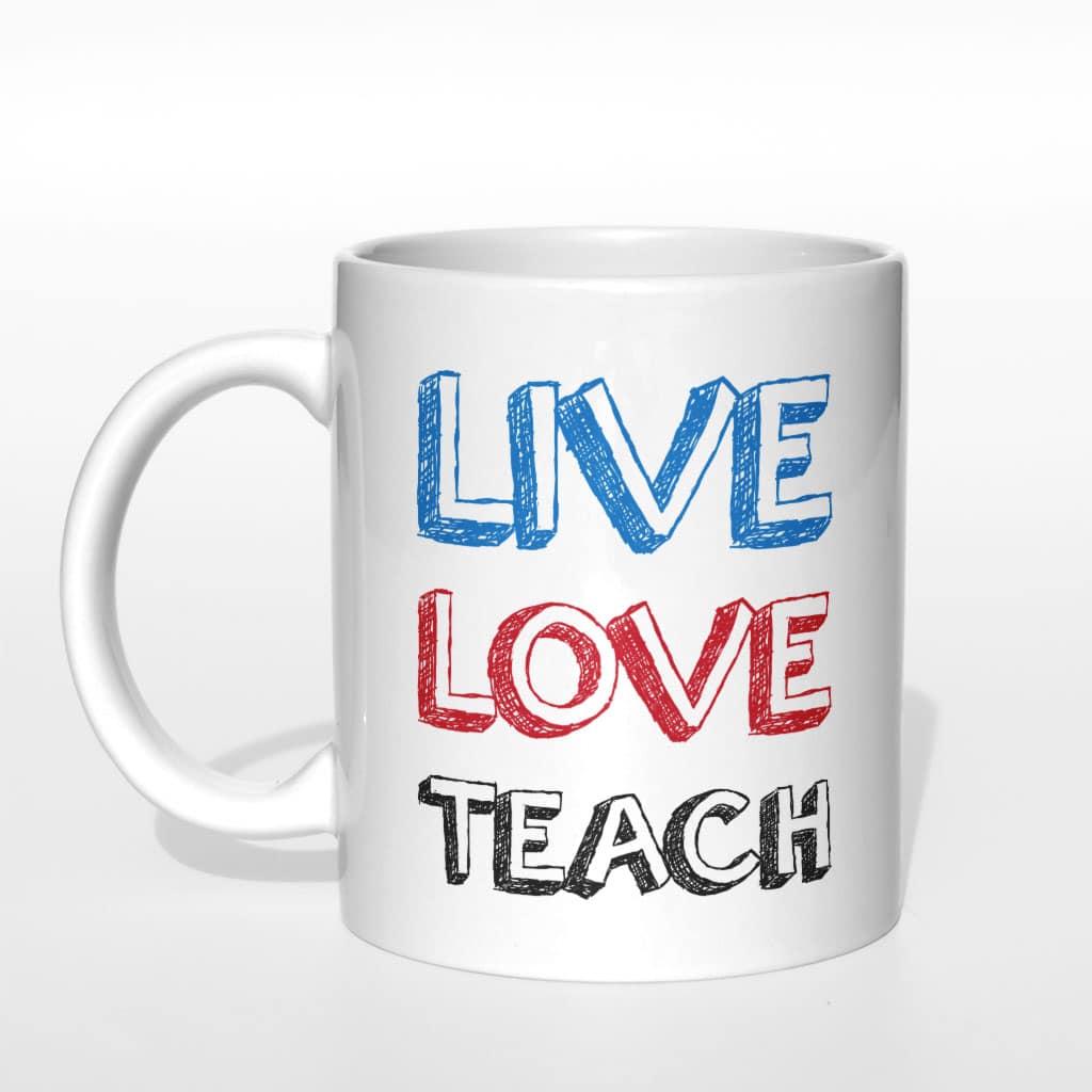 Live love teach kubek - zdjęcie 3